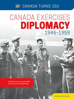 cover image of Canada Exercises Diplomacy
